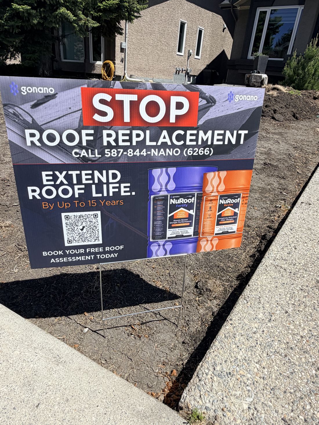 Nano Shield Calgary yard sign, extend roof life up to 15 years